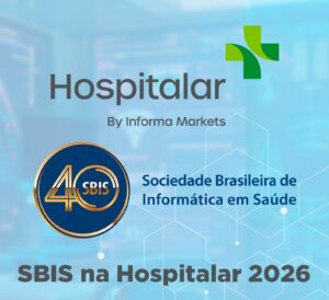 SBIS promove programação sobre Saúde Digital e Inteligência Artificial na Hospitalar 2026
