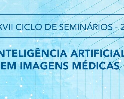 SBIS promove debate sobre o uso da Inteligência Artificial em imagens médicas no dia 7 de abril