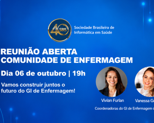 SBIS realiza reunião aberta para fortalecer Comunidade de Enfermagem em Informática em Saúde