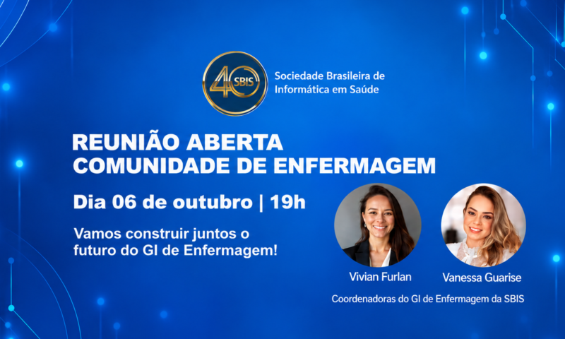 SBIS realiza reunião aberta para fortalecer Comunidade de Enfermagem em Informática em Saúde