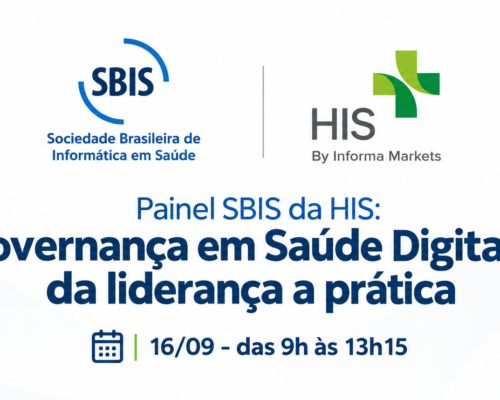 SBIS debate governança em Saúde Digital durante o Healthcare Innovation Show 2026