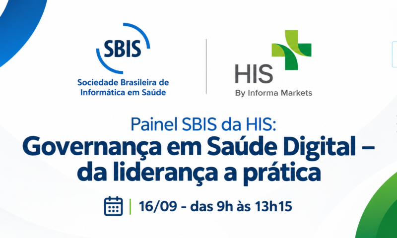 SBIS debate governança em Saúde Digital durante o Healthcare Innovation Show 2026