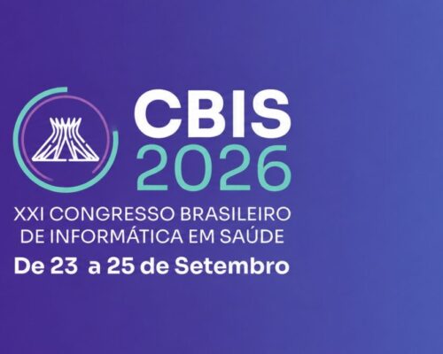 CBIS 2026 começa nesta quarta-feira, em Brasília, com debates sobre o futuro da Saúde Digital no Brasil